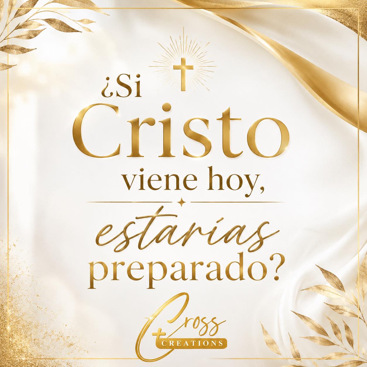¿Si Cristo viniera hoy, estarías preparado?