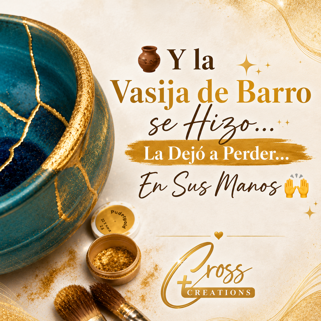 Y la Vasija de Barro se Hizo…🏺 La Dejó a Perder… En Sus Manos 🤲✨